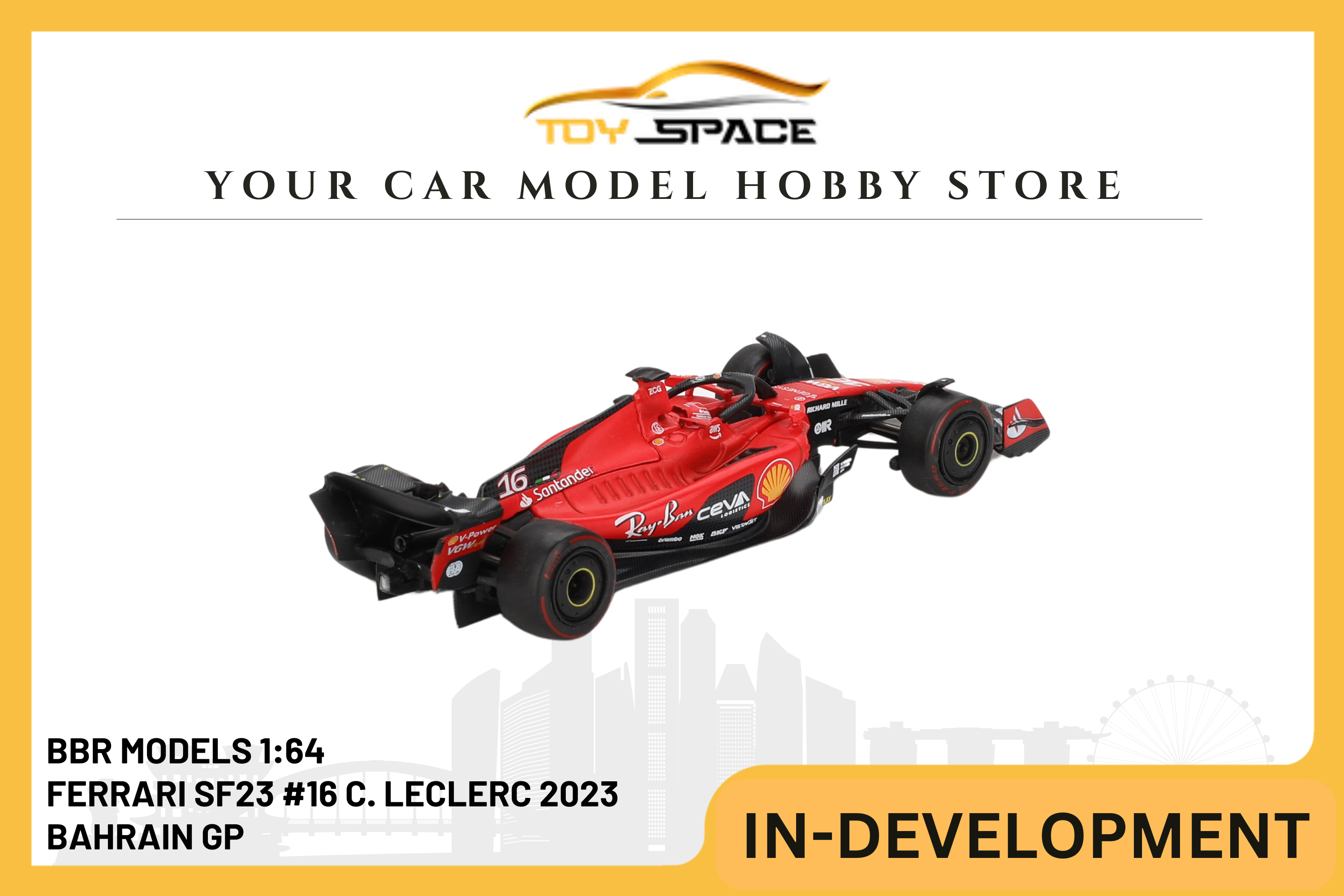 [BBR MODELS] 1:64 Ferrari SF23 #16 C. Leclerc 2023 Bahrain GP