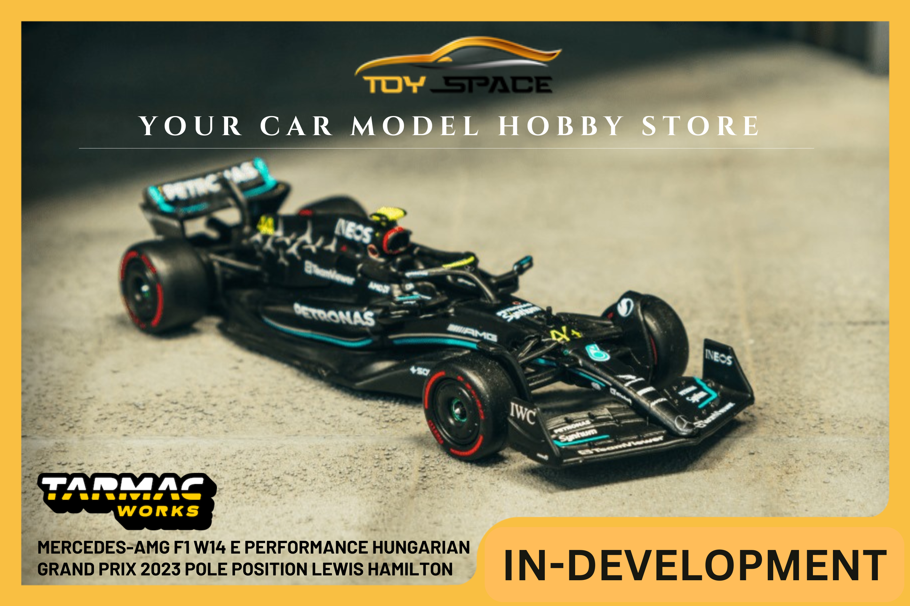 [TARMAC WORKS] 1:64 Mercedes-AMG F1 W14 E Performance Hungarian Grand Prix 2023 Pole Position Lewis Hamilton - GLOBAL64