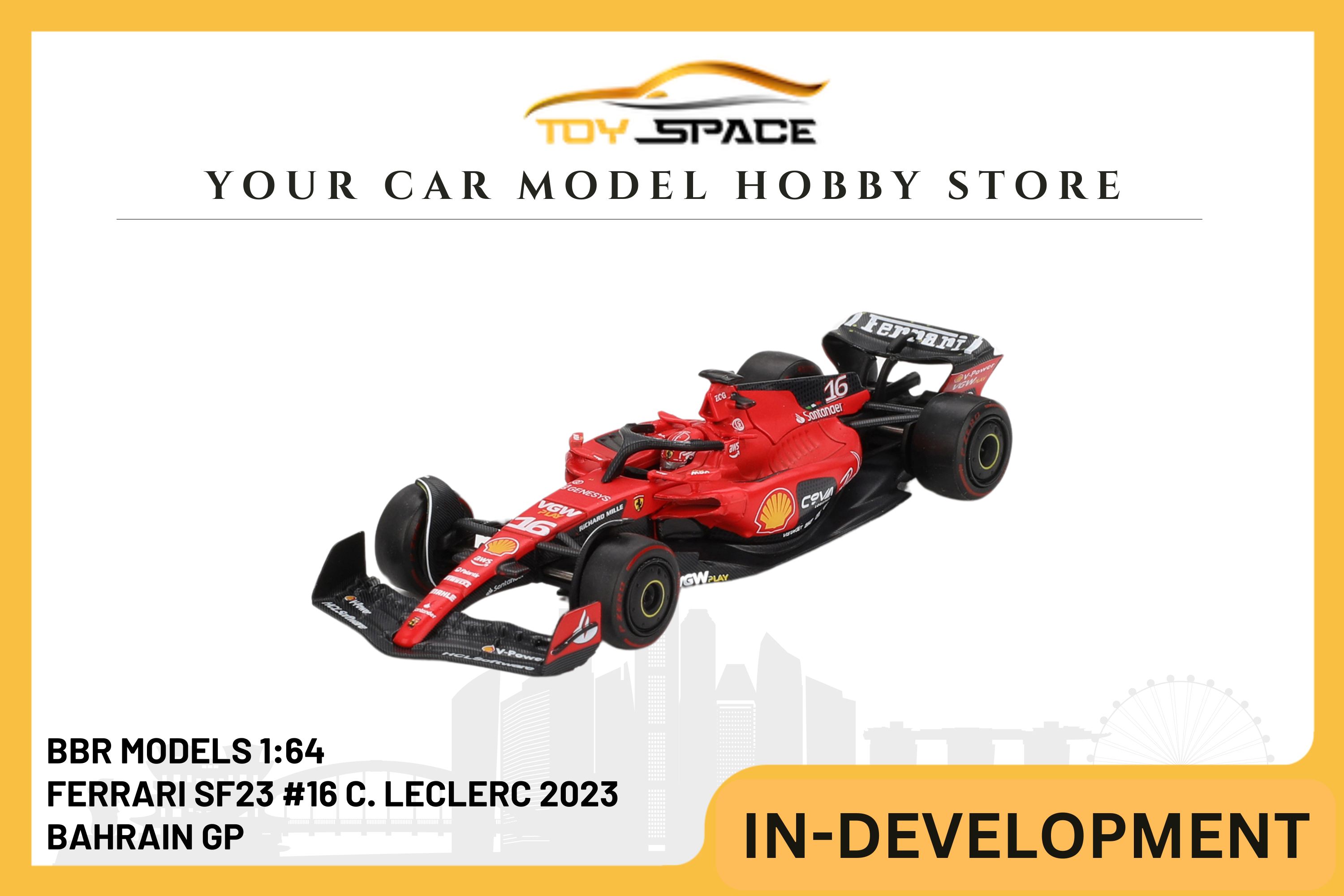 [BBR MODELS] 1:64 Ferrari SF23 #16 C. Leclerc 2023 Bahrain GP