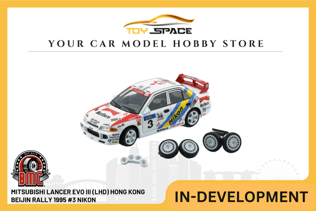 [BMC] 1:64 Mitsubishi Lancer EVO III (LHD) Hong Kong Beijin Rally 1995 #3 Nikon - Toy Space Diecast Online Store Singapore