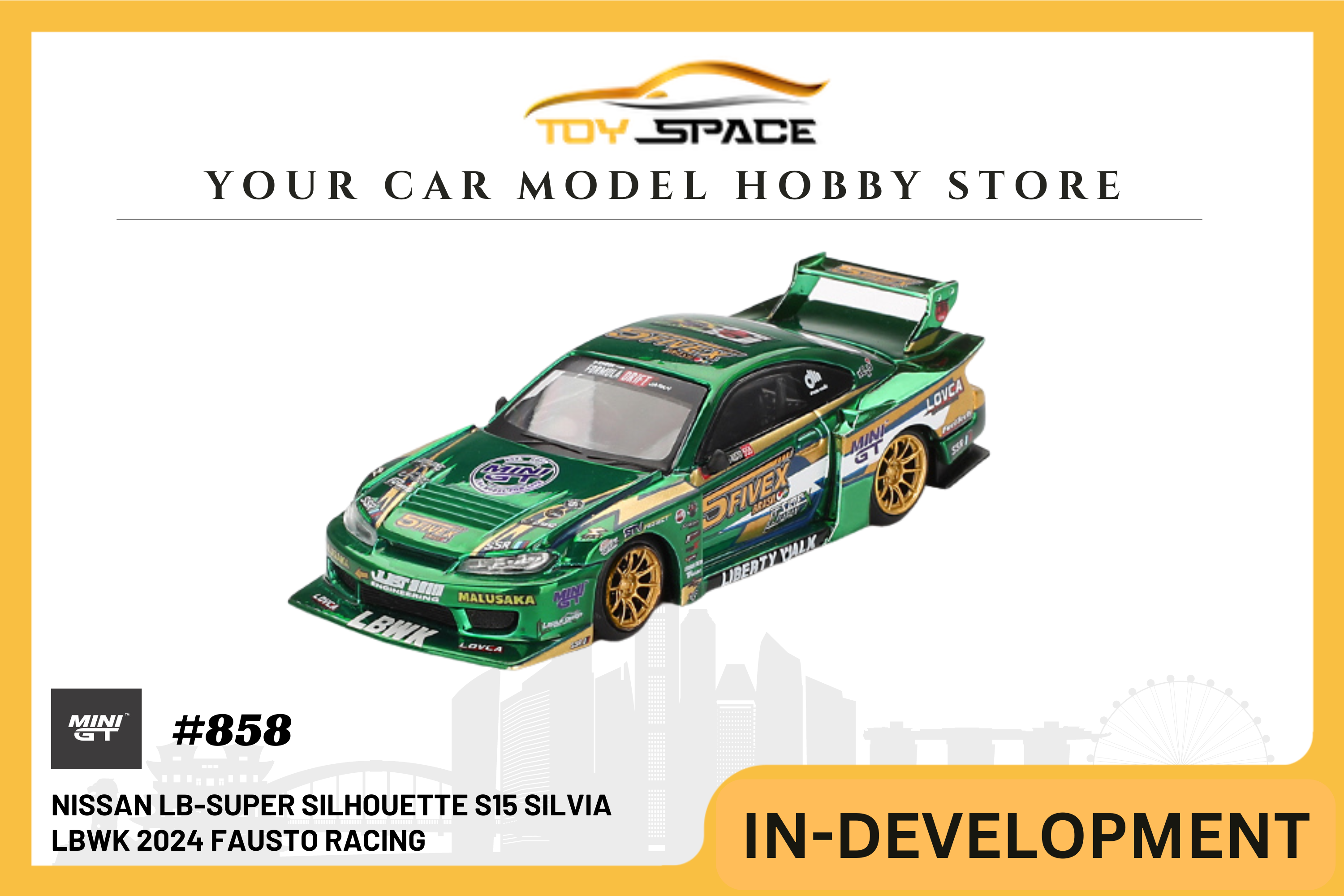 [MINI GT] Nissan LB-Super Silhouette S15 SILVIA  LBWK 2024 Fausto Racing