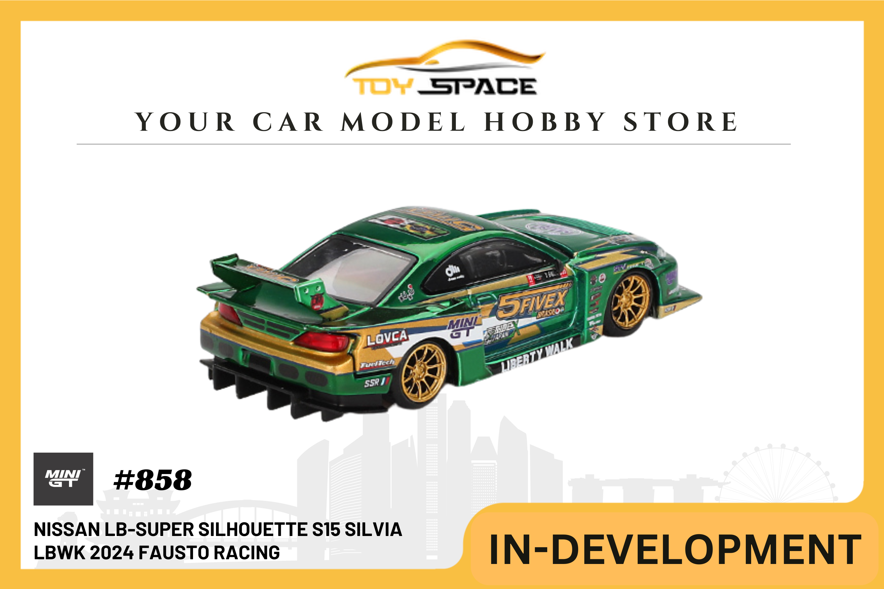 [MINI GT] Nissan LB-Super Silhouette S15 SILVIA  LBWK 2024 Fausto Racing