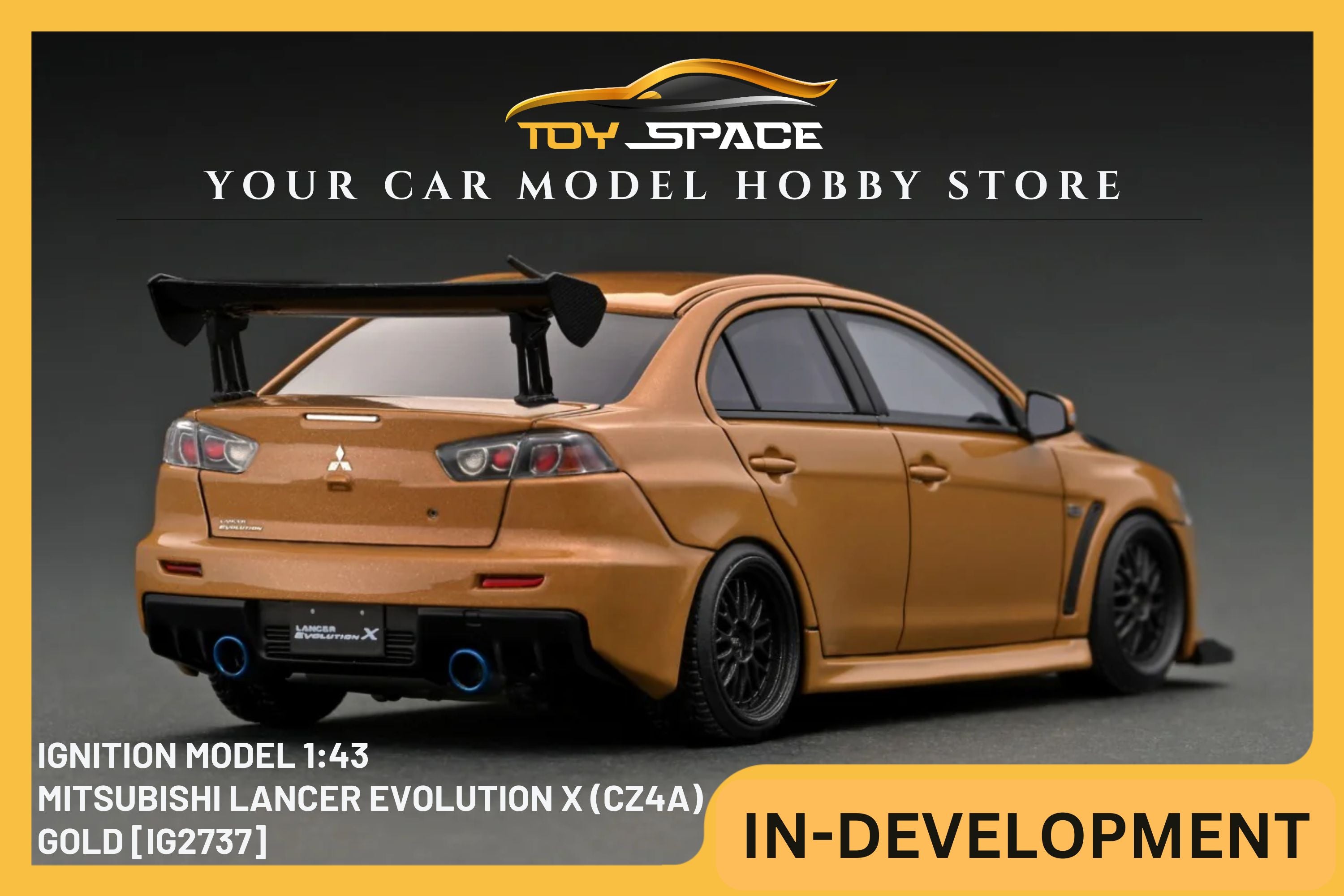 [IGNITION MODEL] 1/43 Mitsubishi Lancer Evolution X (CZ4A) Gold [IG2737]