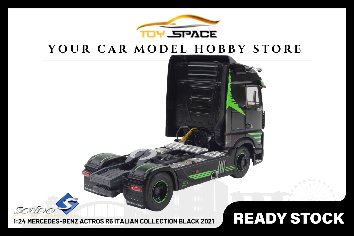 [SOLIDO] 1:24 Mercedes-Benz Actros R5 Italian Collection Black 2021 - Toy Space Diecast Online Store Singapore