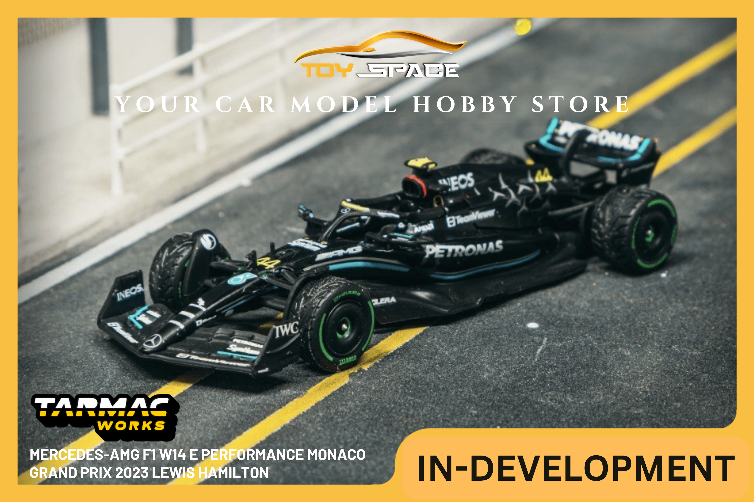 [TARMAC WORKS] 1:64 Mercedes-AMG F1 W14 E Performance Monaco Grand Prix 2023 Lewis Hamilton