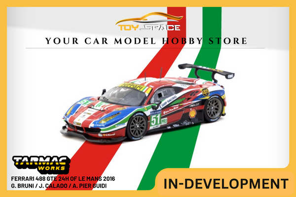 [TARMAC WORKS] 1:64 Ferrari 488 GTE 24h of Le Mans 2016 G. Bruni / J. Calado / A. Pier Guidi