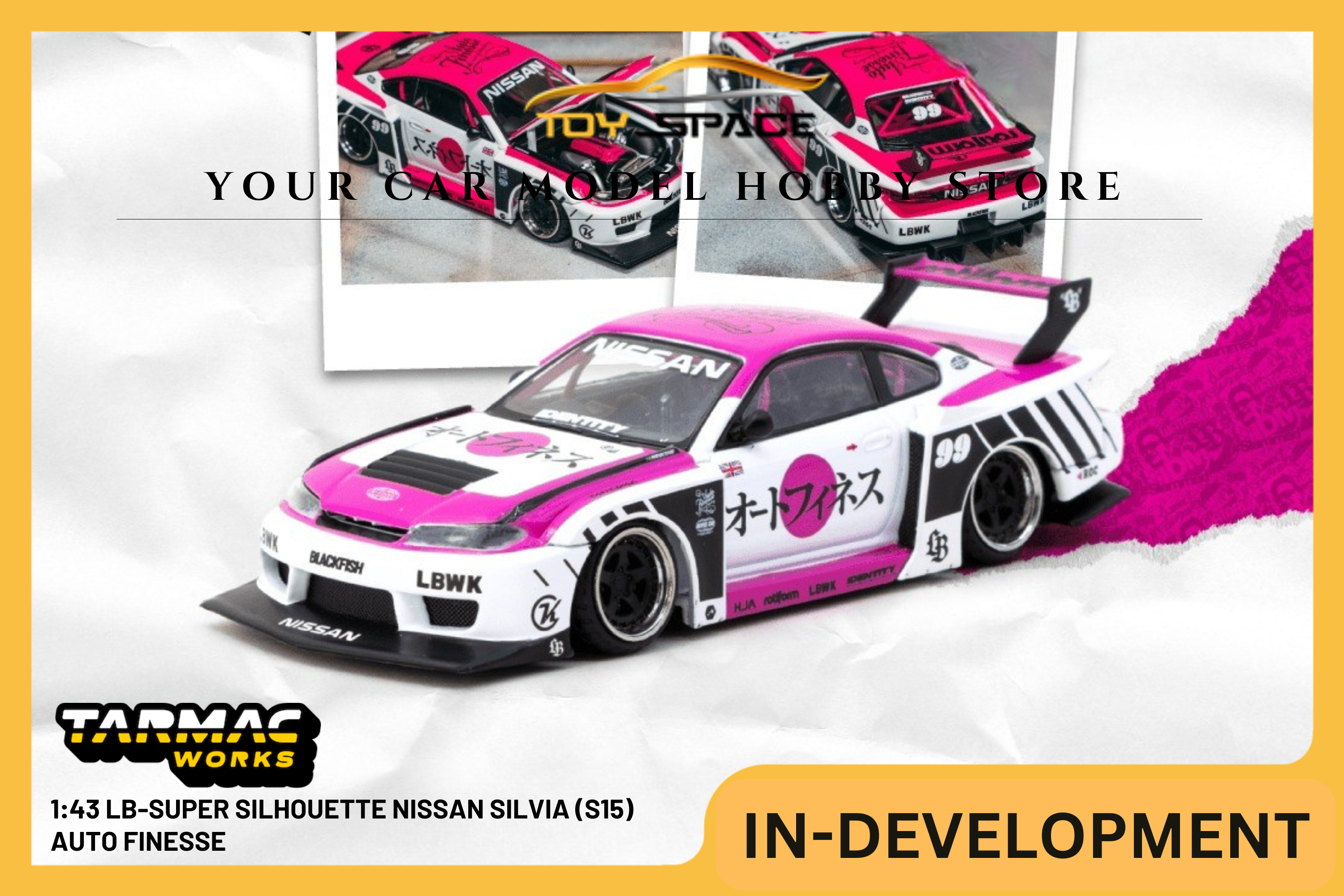 [TARMAC WORKS] 1:43 LB-Super Silhouette Nissan Silvia (S15) Auto Finesse