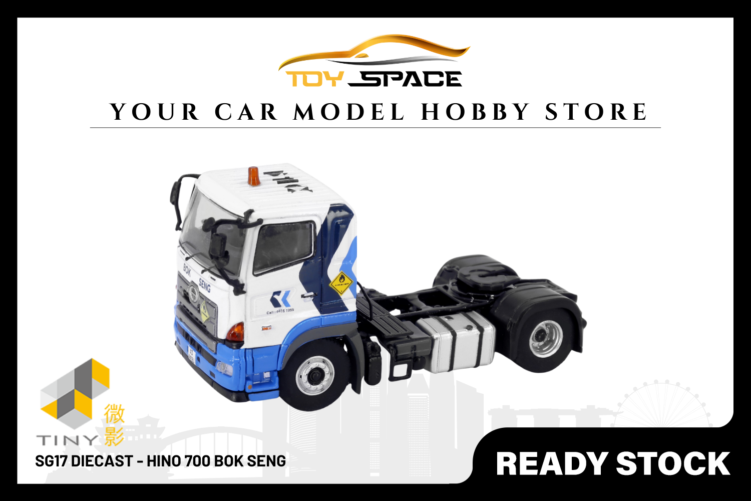 [TINY] SG17 Diecast - Hino 700 Bok Seng