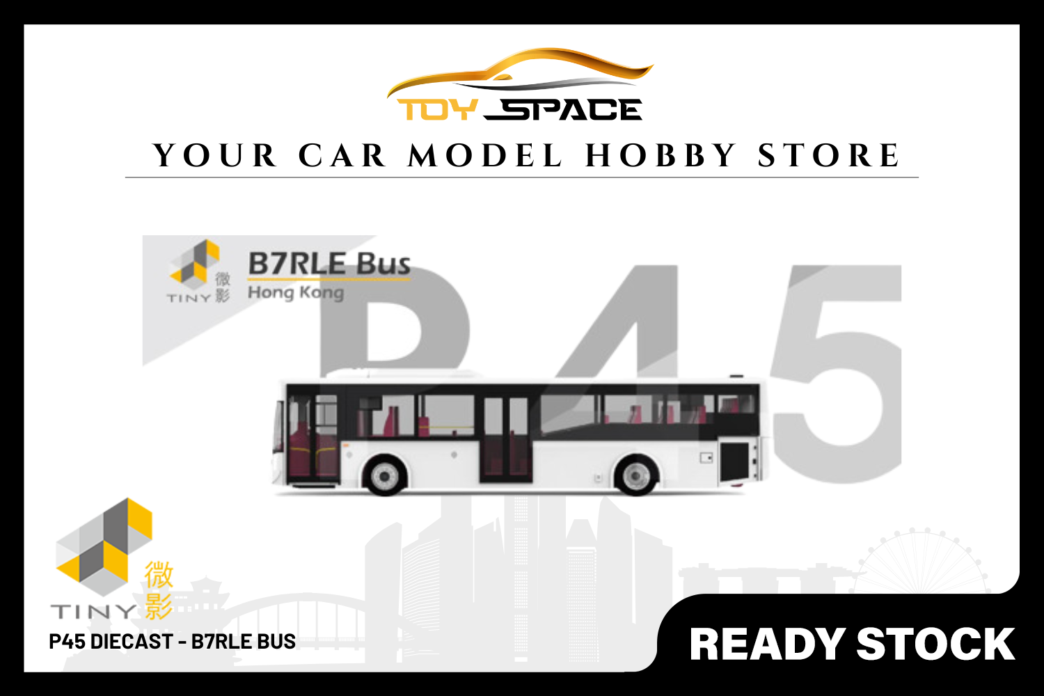 [TINY] P45 Diecast - B7RLE Bus