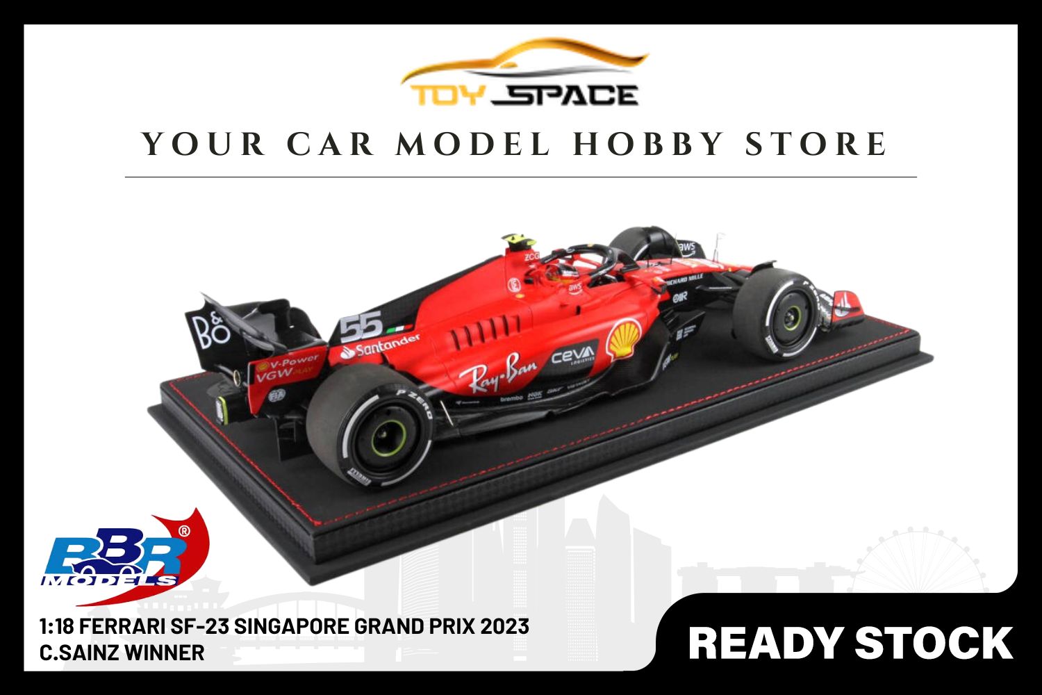 [BBR MODELS] 1:18 Ferrari SF-23 Singapore Grand Prix 2023 C.Sainz Winner