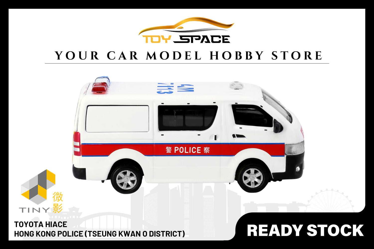 [TINY] 02 Diecast - Toyota Hiace Police Tseung Kwan O District (AM7113)