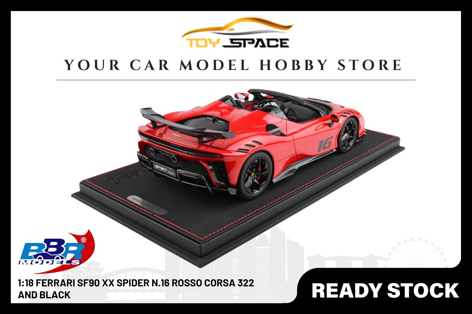 [BBR MODELS] 1/18 Ferrari SF90 XX Spider N.16 Rosso Corsa 322 And Black [Limited 50 pcs]