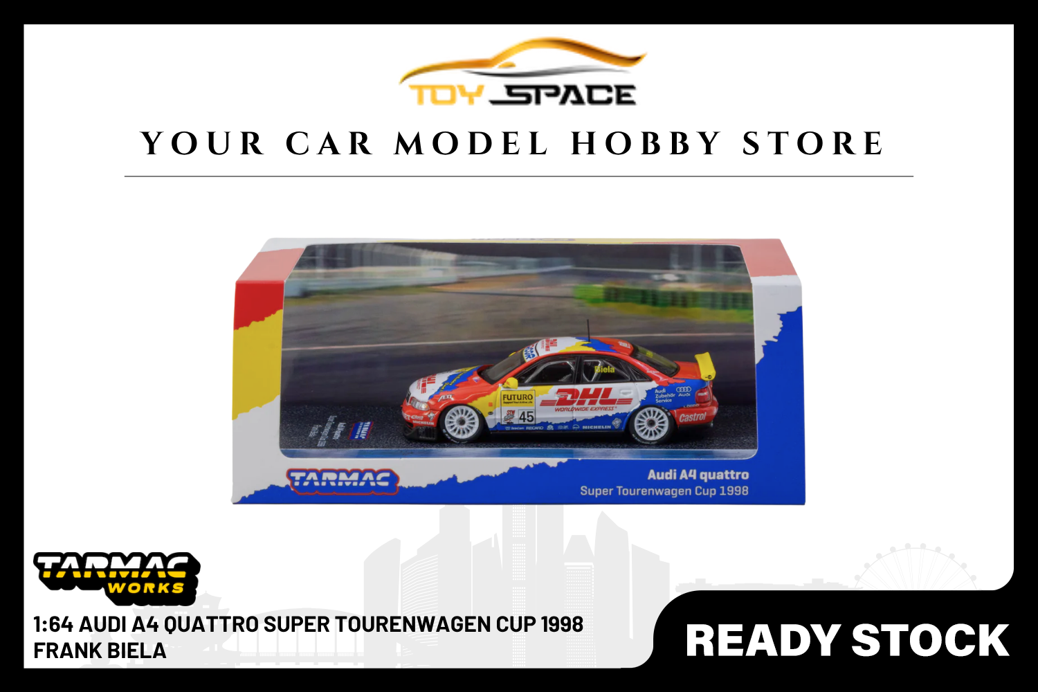 [TARMAC WORKS] 1:64 Audi A4 Quattro Super Tourenwagen Cup 1998 Frank Biela - Toy Space Diecast Online Store Singapore
