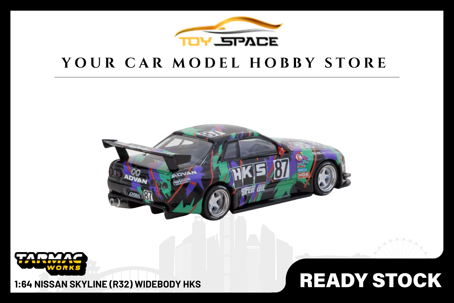 [TARMAC WORKS] 1:64 Nissan Skyline (R32) Widebody HKS - Toy Space Diecast Online Store Singapore