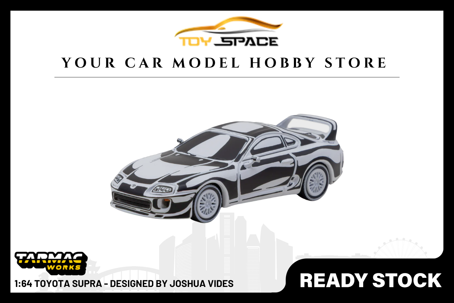 [TARMAC WORKS] 1:64 Toyota Supra - Designed by JOSHUA VIDES - Toy Space Diecast Online Store Singapore