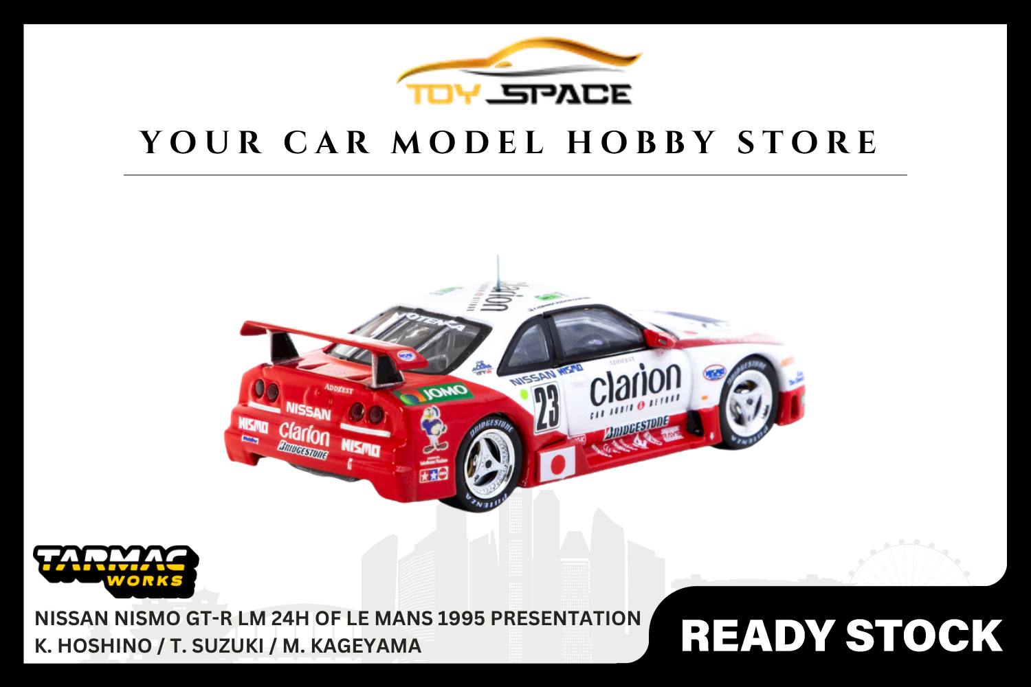[TARMAC WORKS] 1:64 Nissan Nismo GT-R LM 24h of Le Mans 1995 Presentation K. Hoshino / T. Suzuki / M. Kageyama - HOBBY64