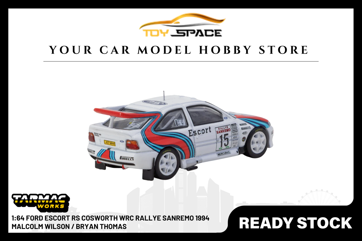 [TARMAC WORKS] 1:64 Ford Escort RS Cosworth WRC Rallye Sanremo 1994 Malcolm Wilson / Bryan Thomas - Toy Space Diecast Online Store Singapore