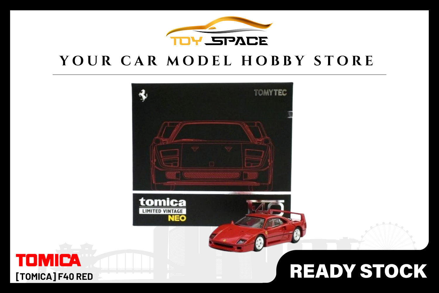 [TOMICA] F40 Red - Toy Space Diecast Online Store Singapore